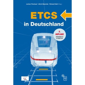 ETCS in Deutschland | Ulrich Maschek, Richard Kahl (ISBN: 9783962452636)