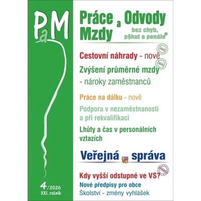 Práce a mzdy 4/2026 Cestovní náhrady - Olga Bičáková, Eva Dandová, Antonín Daněk, Jana Drexlerová, Richard W. Fetter, Ladislav Jouza, Ivan Macháček, Zdeněk Morávek, Pavel Novák, Luděk Pelcl, Eva Sedlá
