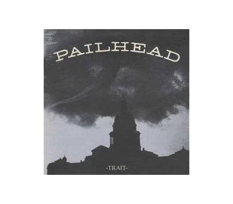 Pailhead - Trait LP