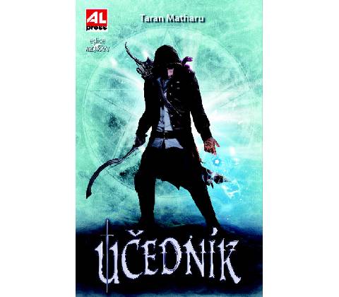 Učedník - Taran Matharu