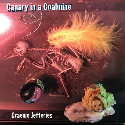 JEFFERIES, GRAEME - CANARY IN A COALMINE LP