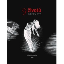 9 životů jedné ženy