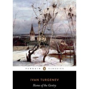 Home of the Gentry | Ivan Turgenev (ISBN: 9780140442243)