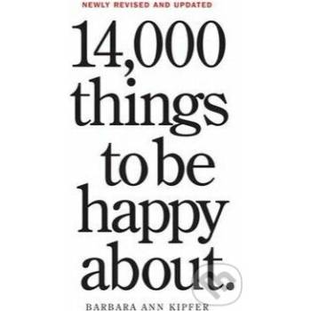 14,000 Things to Be Happy About.