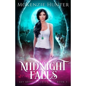 Midnight Falls | McKenzie Hunter (ISBN: 9781946457912)