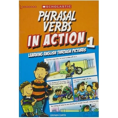 Phrasal Verbs in Action 1