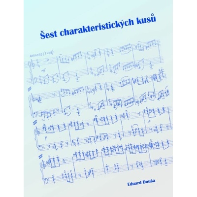 Šest charakteristických kusů