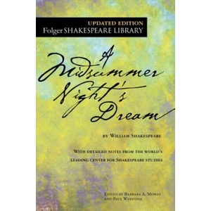 A Midsummer Night's Dream | William Shakespeare, Barbara A. Mowat, Paul Werstine (ISBN: 9781501146213)