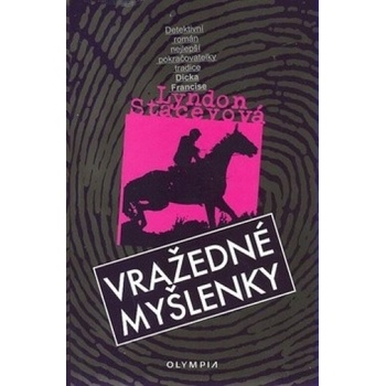 Vražedné myšlenky - Lyndon Staceyová