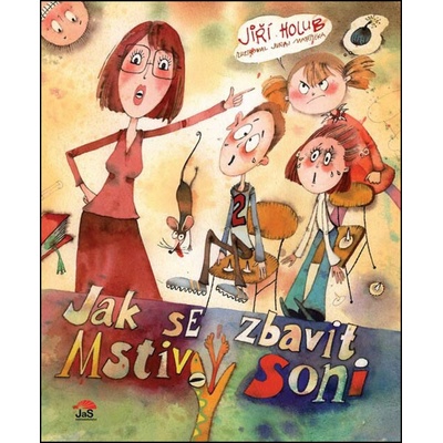 Jak se zbavit Mstivý Soni - 2.vydání - Jiří Holub