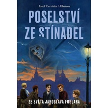 Poselství ze Stínadel - Josef Červinka
