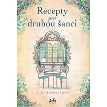 Recepty pro druhou šanci - J.D. Barrett