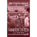 Viribus Unitis: Císař a jeho dvůr - Winkelhoferová Martina