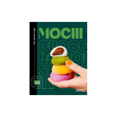 Mochi: Make Your Own at Home! | Fauda-Rôle, Sabrina