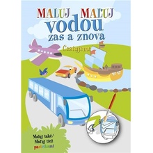 Maluj Maľuj vodou zas a znova Cest. SK