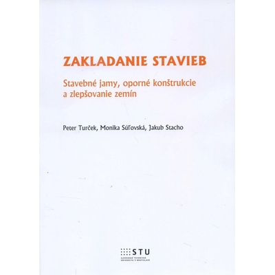 Zakladanie stavieb - Peter Turček