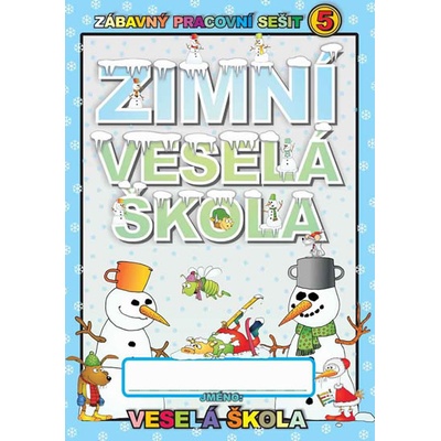 Zimní veselá škola - Jan Mihálik