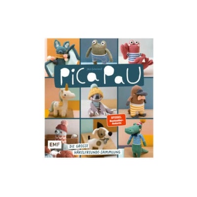 Pica Pau - Die große Häkelfreunde-Sammlung | Yan Schenkel
