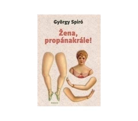 Žena, propánakrále!