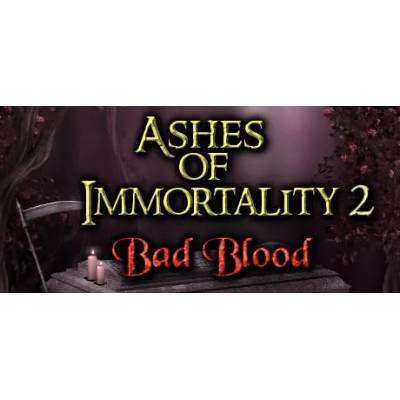 Игра Ashes of Immortality II - Bad Blood за PC Steam, Електронна доставка