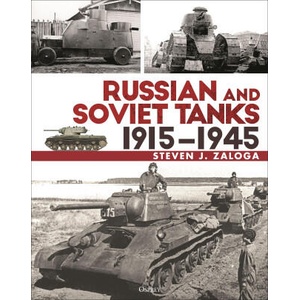 Russian and Soviet Battle Tanks 1915-1945 | Steven J. (Author) Zaloga (ISBN: 9781472875006)