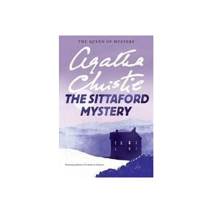 The Sittaford Mystery | Agatha Christie (ISBN: 9780062074140)