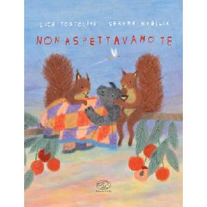 Non aspettavamo te | Luca Tortolini, Serena Mabilia (2024)