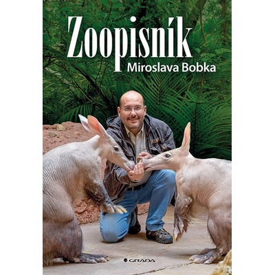 ZOOpisník Miroslava Bobka