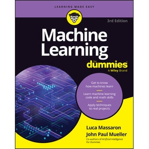 Machine Learning for Dummies | Massaron, Luca, Mueller, John Paul (ISBN: 9781394373222)
