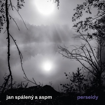 SPALENY, JAN & ASPM - PERSEIDY LP