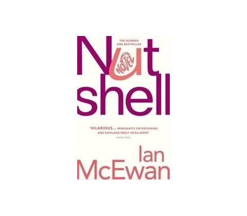 Nutshell - Ian McEwan