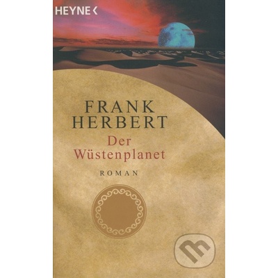 Der Wüstenplanet Frank Herbert