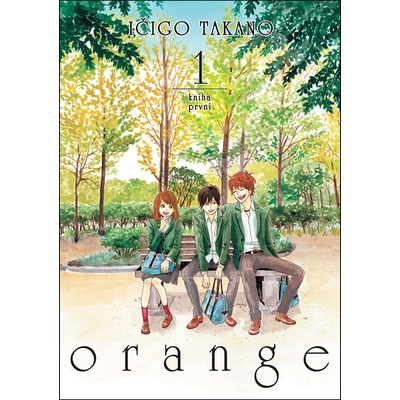 Orange - Ičigo Takano