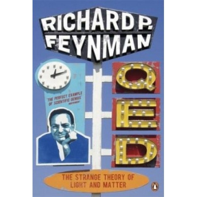 QED - The Strange Theory of Light and Matter- Richard P Feynman