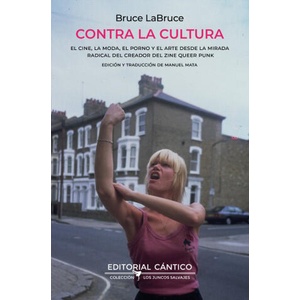 CONTRA LA CULTURA | LABRUCE, BRUCE (2024)