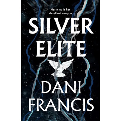 Silver Elite | Dani Francis