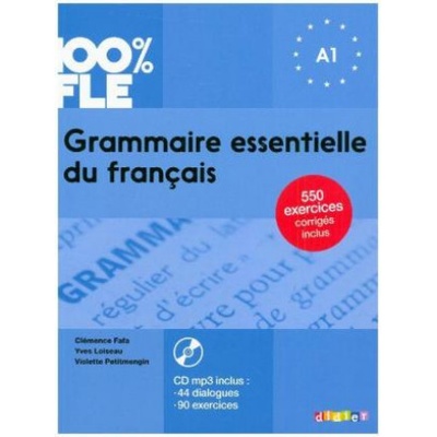 Grammaire essentielle du francais A1: Livre + CD