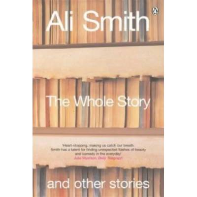 Whole Story and Other Stories | Ali Smith