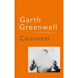 Cleanness | Garth Greenwell (ISBN: 9781509874637)
