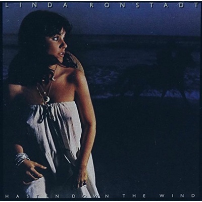 RONSTADT, LINDA - HASTEN DOWN THE WIND CD