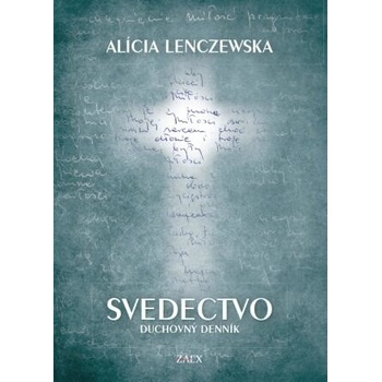 Svedectvo - Lenczewska Alicia