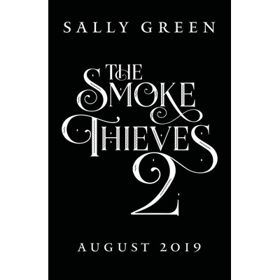 The Smoke Thieves 2