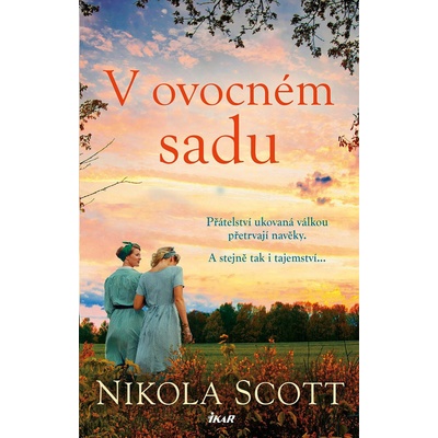 V ovocném sadu, 1. vydání - Nikola Scott