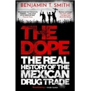The Dope - Benjamin T Smith