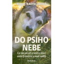 Do psího nebe