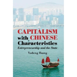 Capitalism with Chinese Characteristics (ISBN: 9780521898102)