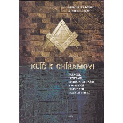Klíč k Chíramovi - Christopher Knihgt, Robert Lomas