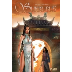 Sukkubus. Band 6 | Thomas Mosdi, Marco Dominici (ISBN: 9783958392625)