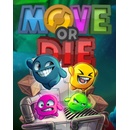 Move or Die