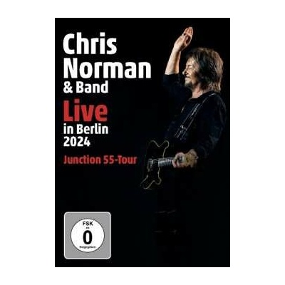 Chris Norman: Live in Berlin 2024 Junction 55 Tour DVD
